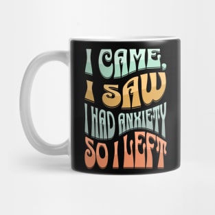 Funny Anxiety Mug